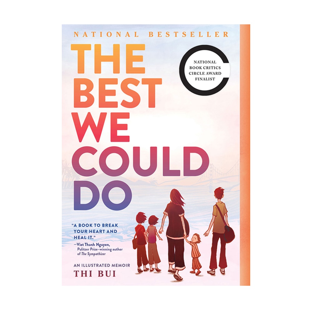 Bui, Thi, The Best We Could Do: An Illustrated Memoir, 9781419718786, Hachette Book/Time Warner, 2018, Biography & Autobiography, Books